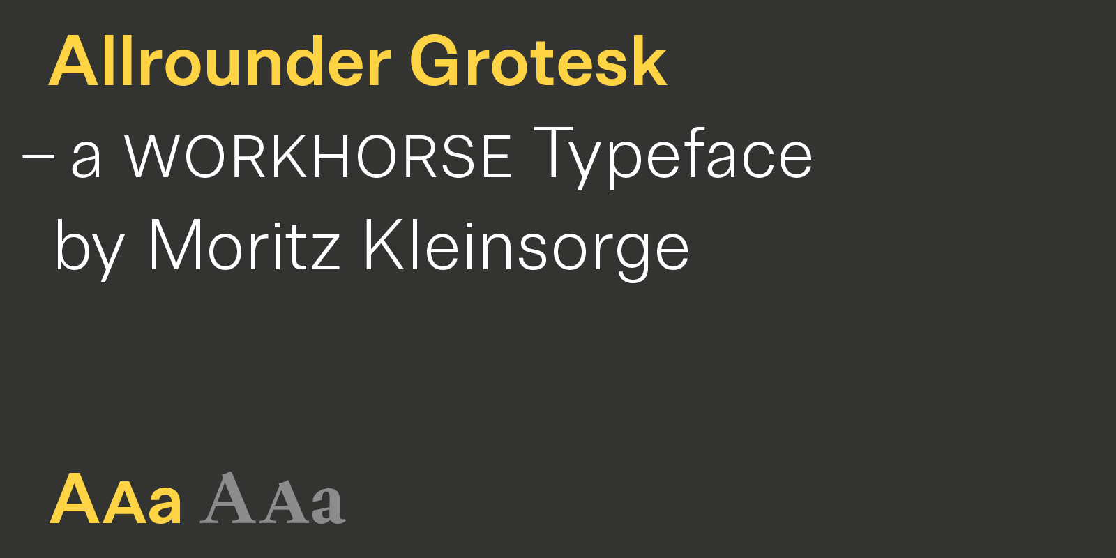 Allrounder Grotesk Type Design